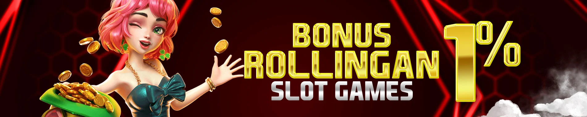 BONUS ROLLINGAN SLOT 1% MINGGUAN 